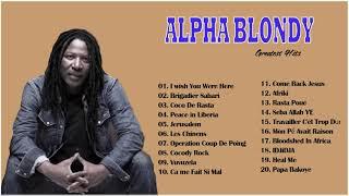Alpha Blondy Best Songs Full Album 2021 - Alpha Blondy Greatest Hits