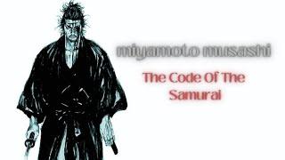 ||Unveiling Miyamoto Musashi's Secrets: The Code of the Samurai||