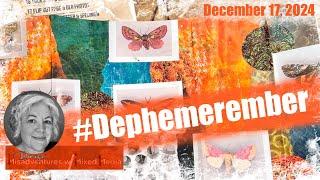 #Dephemerember December 17, 2024