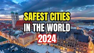 Top 10 Safest Cities to Live in 2024