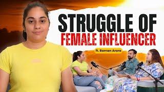 Struggle of Female Influencer | Compromise Reality | Income Ft. Raman Arora | Hcpk Podcast 4