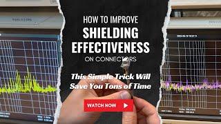 Simple Trick to Improve Shielding Effectiveness of a Screened Cable: Practical Demonstration