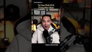 Tại Sao Phải DCA Trong Mùa Bear