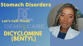 Dicyclomine| Bentyl | Irritable bowel syndrome | Stomach cramping | intestinal relief #howto