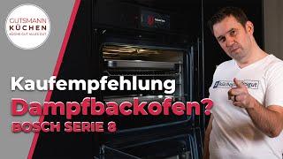 LOHNT sich der Bosch Serie 8 Dampfbackofen? Umfangreiche Gerätevorstellung mit Zubehör!