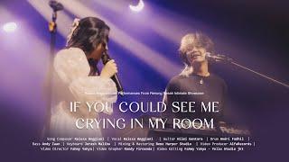 Raissa Anggiani, Arash Buana - if u could see me cryn in my room (Renung Resah Intimate Showcase)