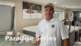 Caldera Spas Paradise Series Orientation - Moore Outdoor Living