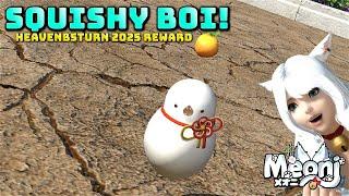 FFXIV: Heavensturn 2025 - Get Your Squishy Boi!