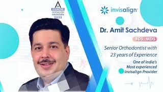 Virtual consult by India 's Leading Invisalign Braces specialist. Dr Amit sachdeva