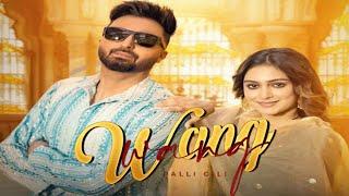 Wang Song - Palli Gill | Muskan Gupta | New Song | Palli Gill New Song 2024 |