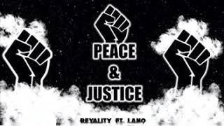 #reyality #LANO #peaceandjustice  Reyality - Peace & Justice (Official Audio) ft. LANO