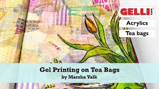 Gelli Arts® Printing on Tea Bags by Marsha Valk