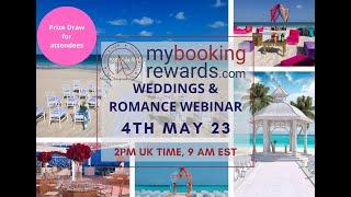 Weddings & Romance Webinar 4th May 23