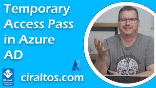 Temporary Access Pass in Azure AD