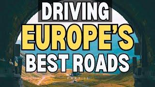 5 EPIC European Road Trips You Won't Want to Miss