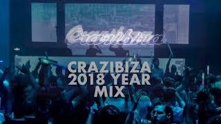 Crazibiza Year Mix 2018