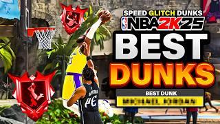 GLITCHED BEST DUNK PACKAGES & ANIMATIONS for Every BUILD in NBA 2K25 HOW to DUNK EVERY TIME NBA2K25