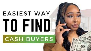 How To Find Cash Buyers Fast In 2025 (Wholesale Real Estate)
