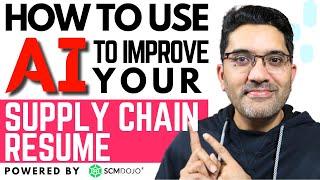 How to Use AI to Optimize Your Supply Chain Resume – Customized Tool for Professionals