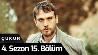 Çukur 4.Sezon 15.Bölüm