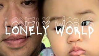LONELY WORLD TrappyChan aka Nguyen Hung Loc