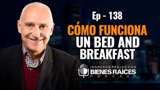 Cómo funciona un Hostal (Bed and Breakfast) | ¿Alternativa a Airbnb?