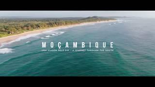 Moçambique: Uma Viagem pelo Sul / Mozambique: A Journey through the South