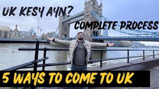 5 ways to come to Uk in 2023 | How to come to Uk without IELTS | complete process to come to UK #uk