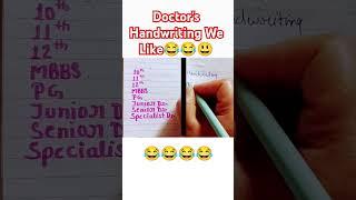 Doctor's Handwritings || Amusing Handwriting ||#shorts #viral