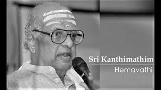 Sri Kanthimathim Sankara / Hemavathi / Adi / Dikshidar / P S Narayanaswamy