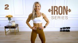 IRON Series 30 Min Upper Body Workout - Shoulders, Back, Chest | 2