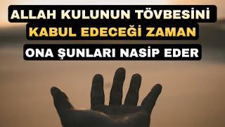 ALLAH KULUNUN TÖVBESİNİ  KABUL EDECEĞİ ZAMAN ONA ŞUNLARI NASİP EDER - Volkan aksoy nasihatler