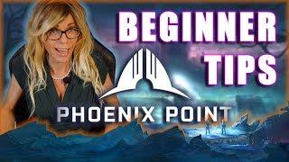 Phoenix Point - 10 Beginner Tips