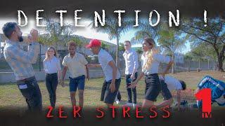 Detention Ep5 - Zer Stress !!!