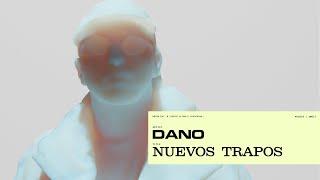 DANO - Nuevos Trapos (Full Album)
