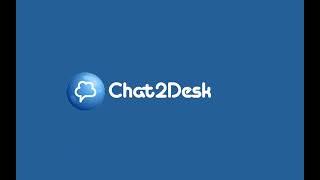 PRIMEROS PASOS CHAT2DESK