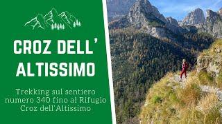 DOLOMITI PAGANELLA: COSA VEDERE | Trekking al Croz dell'Altissimo sul sentiero 340