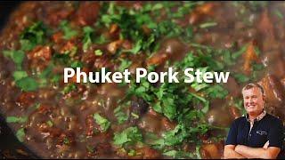 Phuket Pork Stew - Moo Hong