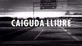 CRIM - CAIGUDA LLIURE (Videoclip)