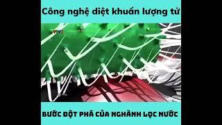 Công nghệ diệt khuẩn lượng tử trong nghành lọc nước là một phát minh vĩ đại #tgln