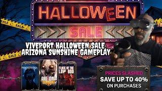 VIVEPORT HALLOWEEN SALE: ARIZONA SUNSHINE GAMEPLAY