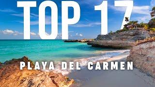 TOP 17 Things To Do In Playa del Carmen  Travel Guide