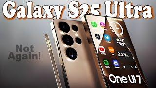 s25 Ultra Samsung - This Is Really Crazy!