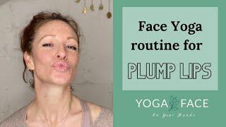 Lip plumping face yoga routine.