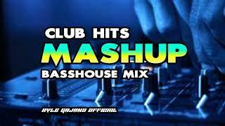 CLUB HITS MASHUP BASSHOUSE REMIX - DJ RYLE GAJANO OFFICIAL