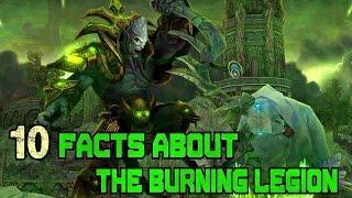 World of Warcraft - 10 Facts About The Burning Legion