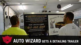 Auto Wizard Gets A Detailing Trailer!