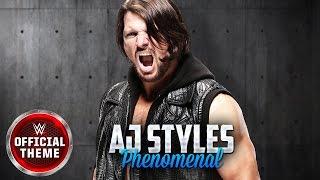 AJ Styles - Phenomenal (Entrance Theme)