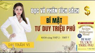 P.2: TƯ DUY THỊNH VƯỢNG - Sự khác biệt về suy nghĩ & hành động của người giàu-người nghèo-trung lưu