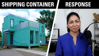 Responding to comments: Shipping Container Scam video